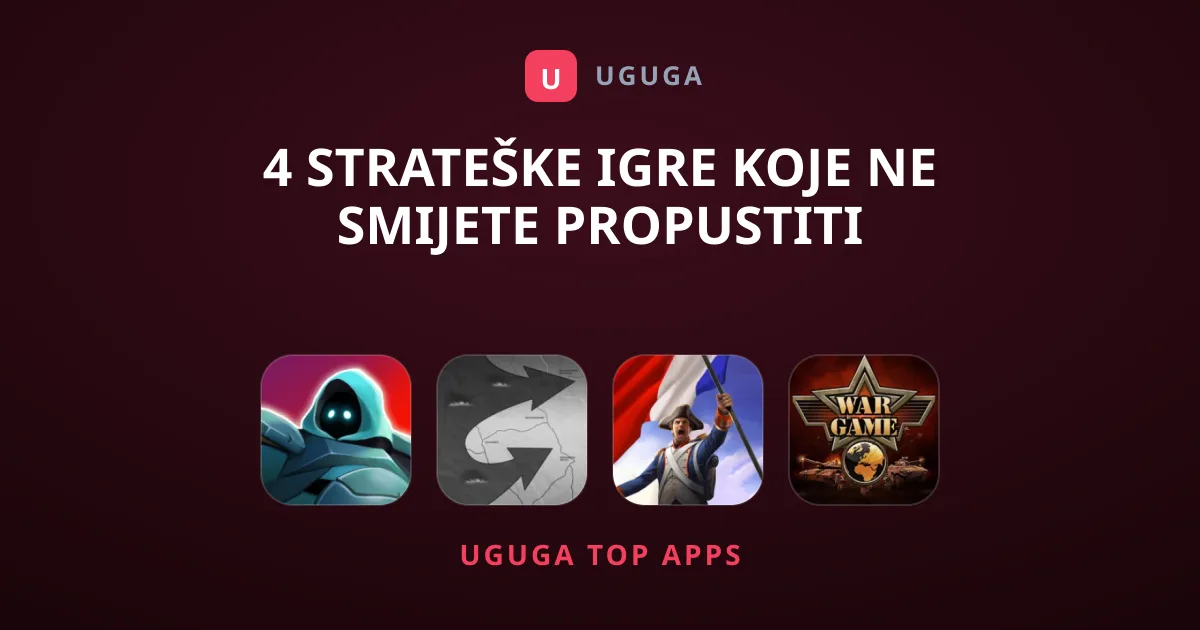 4 Strateške Igre Koje Ne Smijete Propustiti